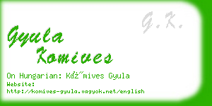 gyula komives business card